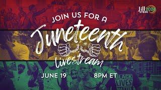 Juneteenth Livestream with Jill Stein