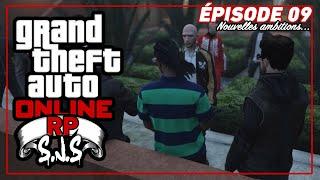 GTA RP EPISODE 09 - NOUVELLES AMBITIONS