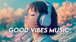 Good Vibes Music  Popular Tiktok Songs 2023  English Songs For Ringtones