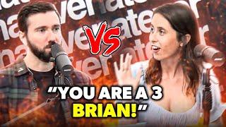 SHE Thinks Brian Is A 3?