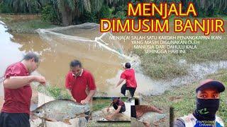 BANJIRJALA IKAN SUNGAI MUSIM BANJIR #1 ADA IKAN KE? JOM SAKSIKAN 112020