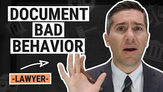 How to Document Bad Behavior at Work - Pt. 1