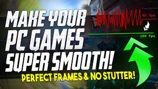  Doing THIS can make your PC games PERFECTLY SMOOTH *more fps & fix FPS stutter*