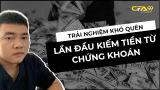 Lần Đầu Kiếm Tiền Từ Chứng Khoán Có Dễ Ăn Như Lời Đồn ?