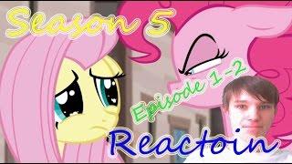 Быстро реакция MLP  Season #5  Episode 1-2