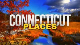 Top 10 Best Places to Visit in Connecticut 2024  US Travel Guide