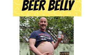 Beer belly