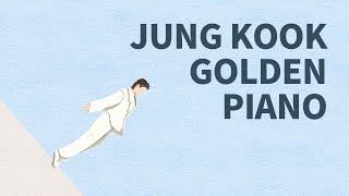 Jung Kook - GOLDEN Piano Collection  Kpop Piano Cover