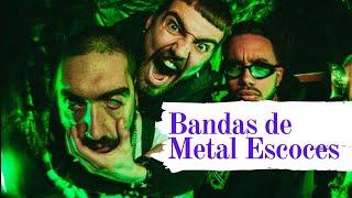 TOP 7 BANDAS DE METAL ESCOCES