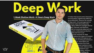 How to Finish a Week of Work in 1 Day  Deep Work Book Summary