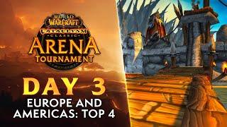 Cataclysm Classic Arena Tournament  Day 3