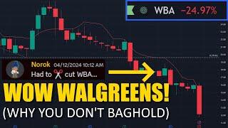 Walgreens WBA Why you DONT BAGHOLD