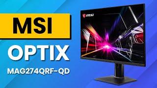 MSI Optic MAG274QRF-QD - The best budget gaming monitors in 2023