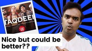 Honest Reaction to Coke Studio Bharat  Taqdeer Donn Bhat x Rashmeet Kaur x Prabh Deep x Sakur Khan