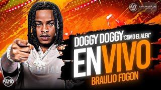 BRAULIO FOGÓN - DOGGY DOGGY  “Como El Alfa” EN VIVO #DjPatioLive