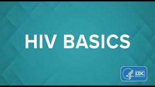 HIV Basics Testing Prevention and Living with HIV
