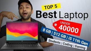 Best Laptop Under 40000Top 5 Best Laptops Under 40000 in 2022 For Students Coding Gaming