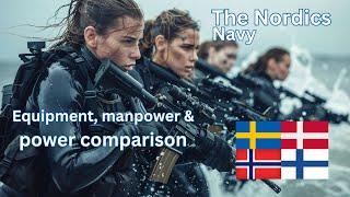 Nordic Navy  Operational Quantities & Power Comparison  Sweden Denmark Norway & Finland