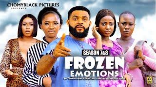 FROZEN EMOTIONS SEASON 7&8 -2024LATEST NIGERIAN NOLLYWOOD MOVIE