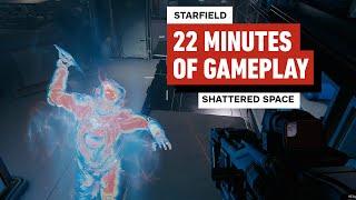 Starfield Shattered Space  The First 22 Minutes of Gameplay