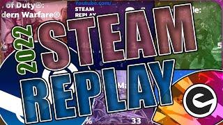 Steam Replay 2022 - STREAM
