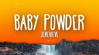 Jenevieve - Baby Powder Lyrics