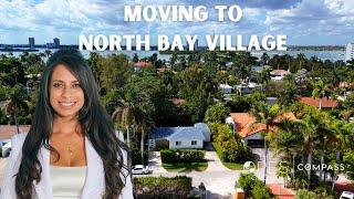 Moving to North Bay Village