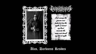 Deeper Vileness - Alas Darkness Resides Full Ep