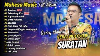 MAHESA MUSIC FULL ALBUM - SURATAN - SELENDANG BIRU  DANGDUT KOPLO