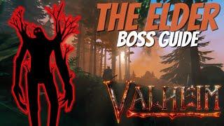 VALHEIM - The Elder -  Boss Guide