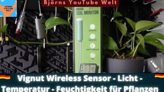 Vingnut Sensor für deine Pflanzen Temperatur - Licht - Feuchtigkeit immer im Blick - Wireless