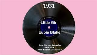 1931 Eubie Blake - Little Girl Dick Robertson vocal