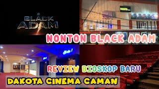 NONTON BLACK ADAM DI BIOSKOP BARU  REVIEW BIOSKOP BARU DAKOTA CINEMA CAMAN BEKASI