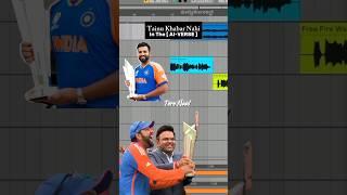 Tainu Khabar Nahi Song In AI-VERSE Ft.Rohit Sharma  #shorts #viral #india