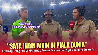 INI BARU KOCAK ● Ingin Main Di Piala Dunia Pemain Malaysia Ini Ngaku Keturunan Indonesia  Kok Bisa