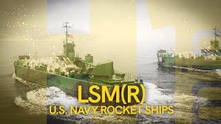 H1MIN LSMR U.S. NAVY ROCKET SHIPS