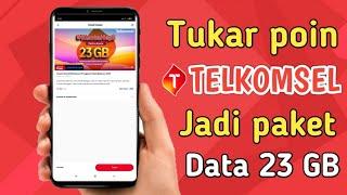 Terbaru Cara tukar poin Telkomsel jadi kouta 23 GB  Tukar poin Telkomsel jadi paket Data