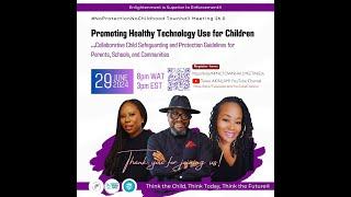 #NPNCTOWNHALLMEETINGEDITION 26Promoting Healthy Technology Use for Children…