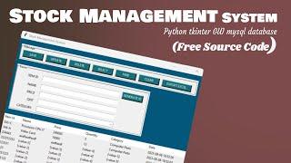 Crud Python Stock Management System using tkinter GUI MySQL database FREE SOURCE CODE