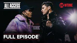 ALL ACCESS Gervonta Davis vs. Ryan Garcia  Ep 1  Full Episode  #davisgarcia