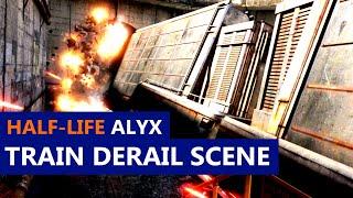 Half-Life Alyx Train Derail Scene No Commentary