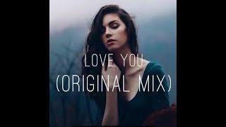 Erhan Boraer Ft. Mert Kurt - Love You  Original Mix  Out Now 