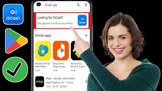 Paano Ayusin ang Gcash Ang App na Ito ay Hindi Gagana Para sa Problema Mo sa Device 2024