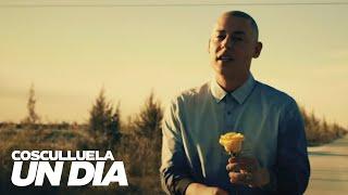 Cosculluela - Un Día Video Oficial