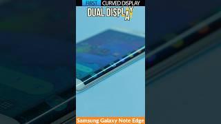 Worlds First Curved Display Smartphone  Samsung Galaxy Note Edge #shorts #short