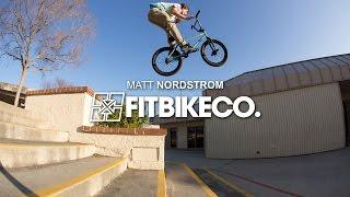 FitBikeCo. - Matt Nordstrom 2016 BMX