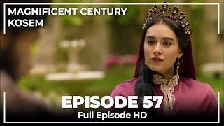 Magnificent Century Kosem  Episode 57 English Subtitle