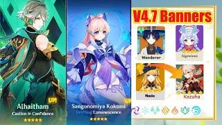 New Update Genshin Impact 4.7 Rerun Banners  Alhaitham Wanderer Kazuha & Kokomi