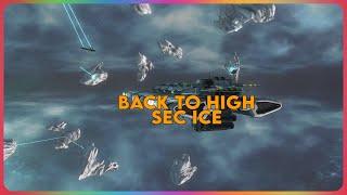 EVE Online Back to High Sec Ice