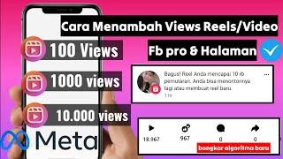 Cara menambahkan views reels facebook aman monetisasi